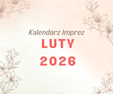 Kalendarium imprez Luty