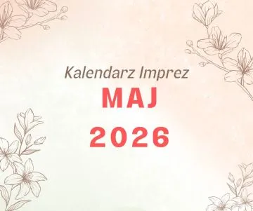 Kalendarium Imprez Maj