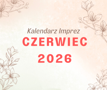 Kalendarium imprez Czerwiec