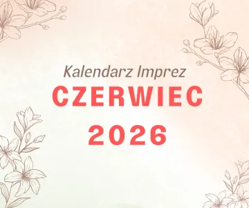 Kalendarium imprez Czerwiec